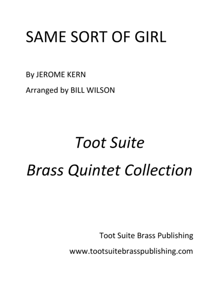 Same Sort of Girl (arr. Bill Wilson)