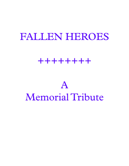 Fallen Heroes - A Memorial Tribute (arr. John J. Kula)