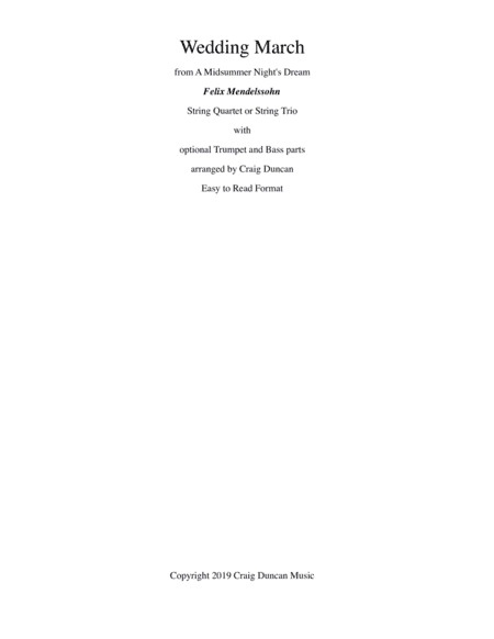 Wedding March String Quartet or Trio with optional Trumpet and Bass (arr. Craig Duncan)