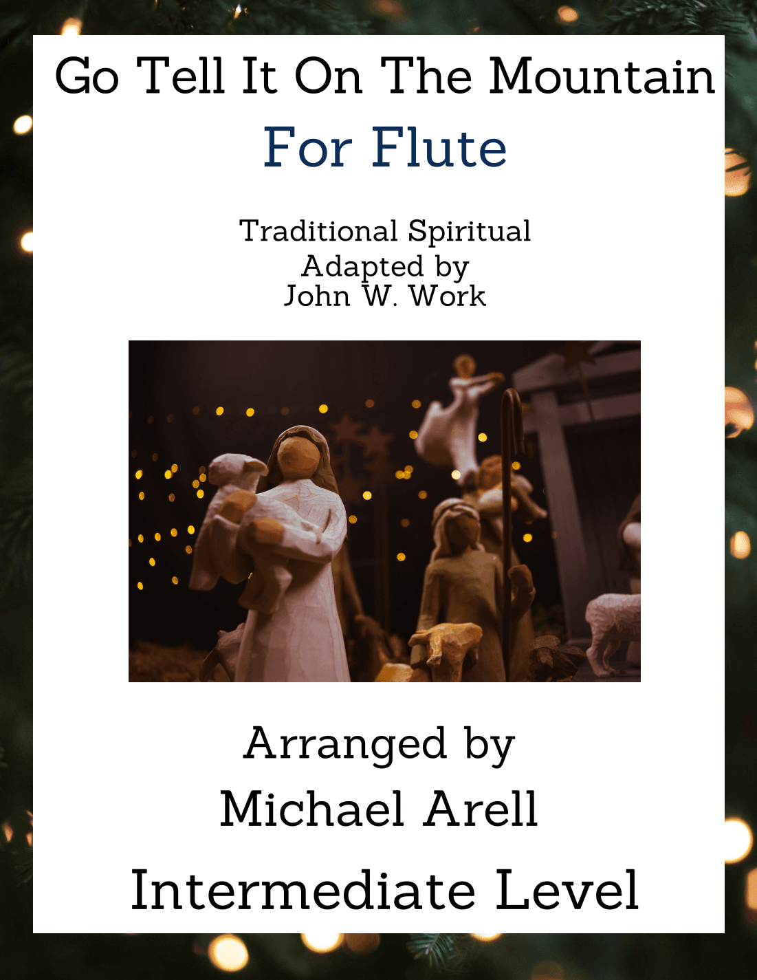 Go Tell It On The Mountain--Flute (arr. Michael Arell)