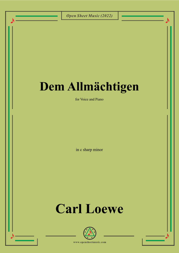 Loewe-Dem Allmachtigen,in c sharp minor,for Voice and Piano (arr. OSM Press)