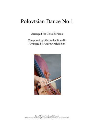 Polovtsian Dance No. 1 arranged for Cello and Piano (arr. Andrew Middleton)