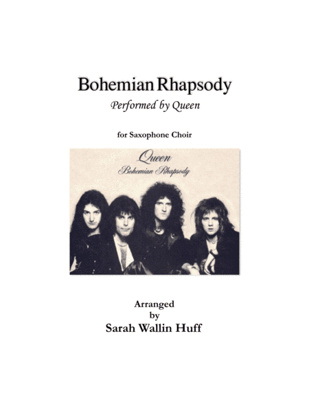 Bohemian Rhapsody (arr. Sarah Wallin Huff)