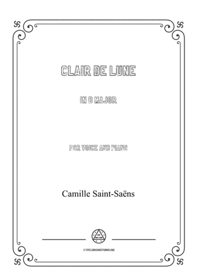 Saint-Saëns-Clair de lune in B Major,for Voice and Piano (arr. MSM)
