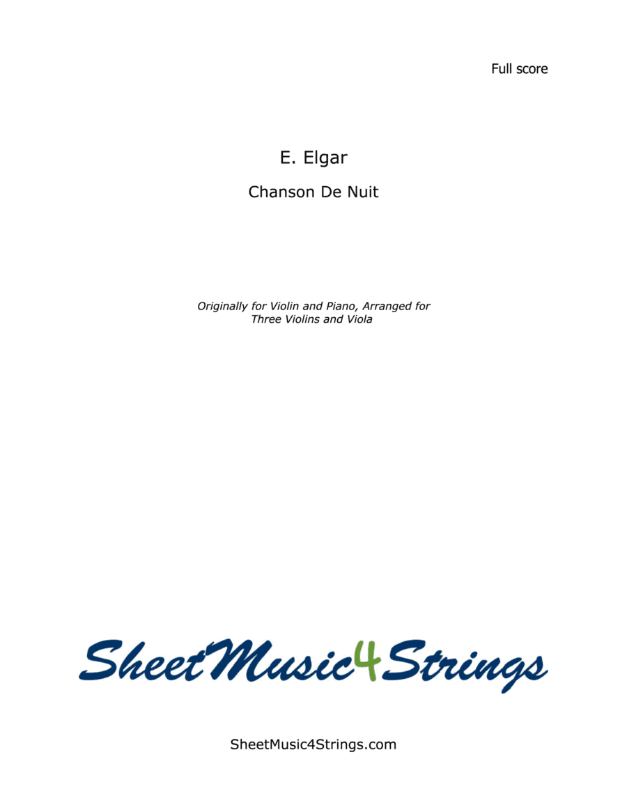 Elgar, E. - Chanson de Nuit, Arranged for Three Violins and Viola (arr. SheetMusic4Strings)