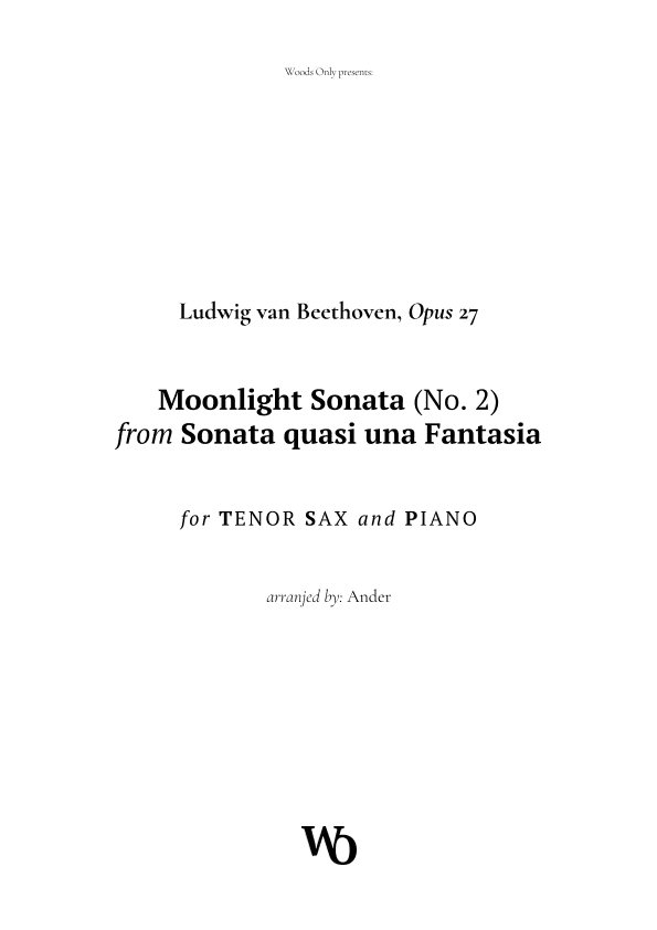Moonlight Sonata by Beethoven for Tenor Sax (arr. Ander)