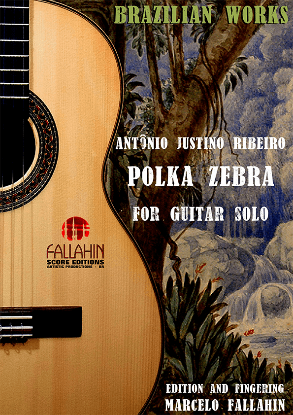 POLKA ZEBRA - ANTÔNIO JUSTINO RIBEIRO - FOR GUITAR SOLO (arr. Marcelo Fallahin)
