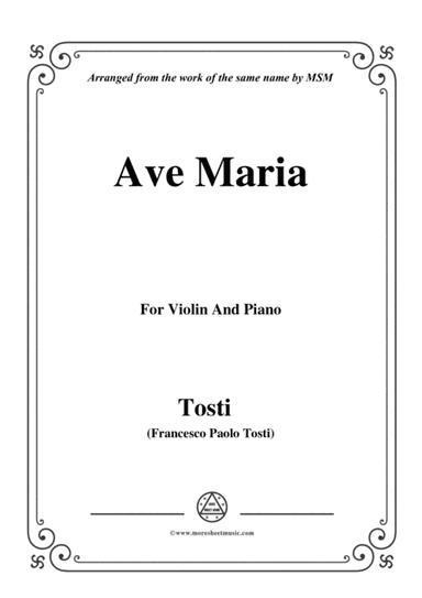 Tosti-Ave Maria, for Violin and Piano (arr. MSM)