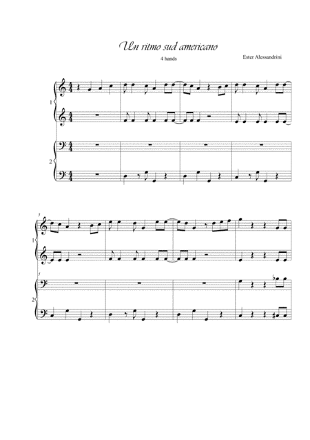A South American rhythm. piano 4 hands (arr. Ester Alessandrini)