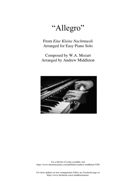 "Allegro" from Eine Kleine Nachtmusik arranged for Easy Piano (arr. Andrew Middleton)