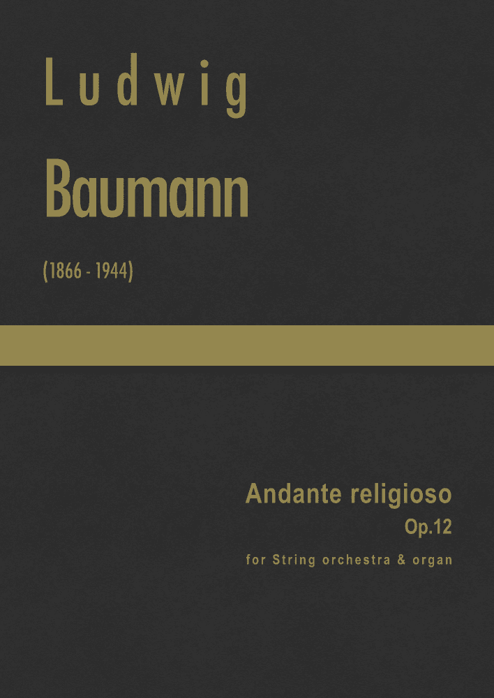 Baumann - Andante Religioso, Op.12 for String Orchestra & Organ (arr. J.G. Cucó Barber)