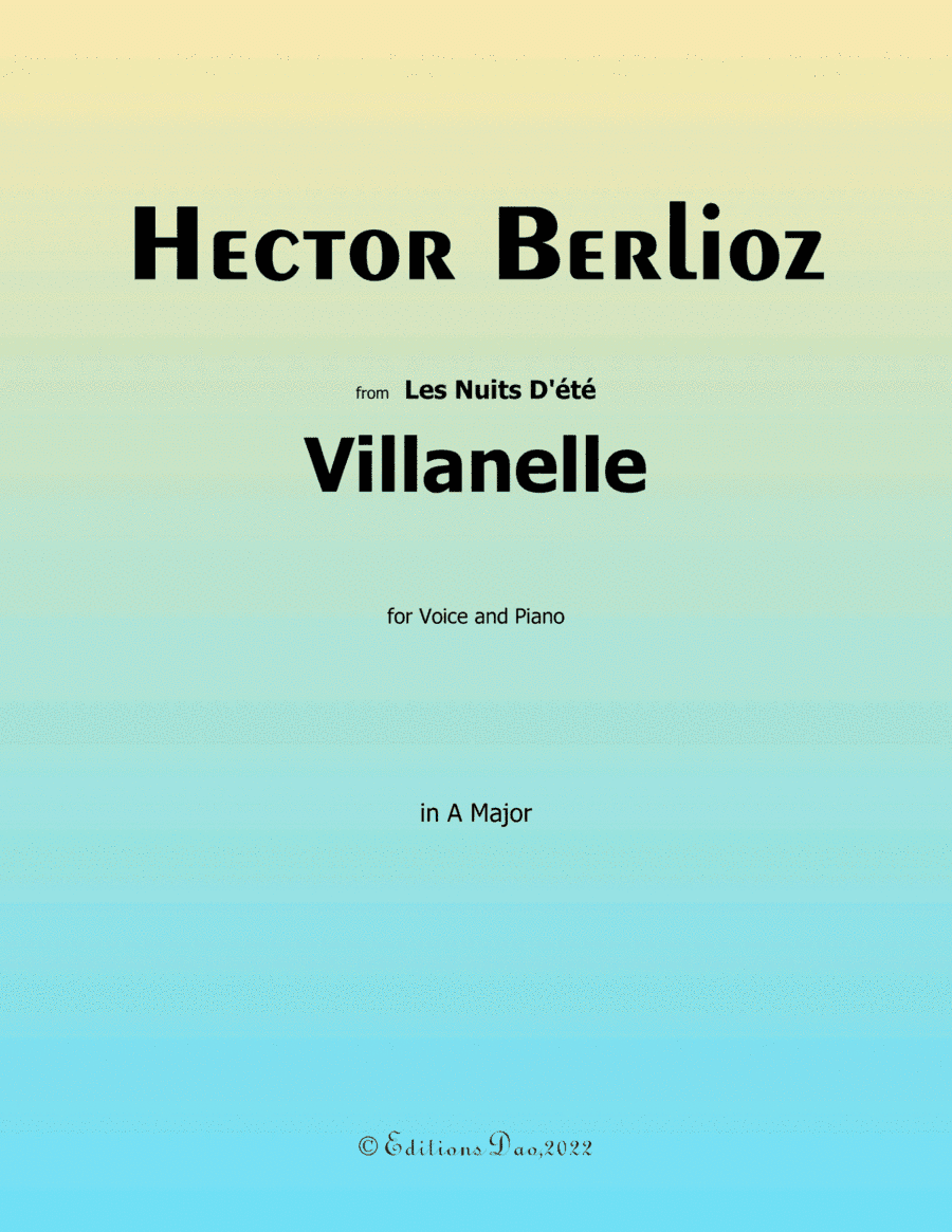 Villanelle, by Berlioz, in A Major (arr. Editions Dao)