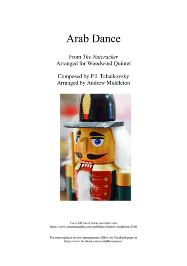 Arab Dance from The Nutcracker Suite arranged for Woodwind Quintet (arr. Andrew Middleton)