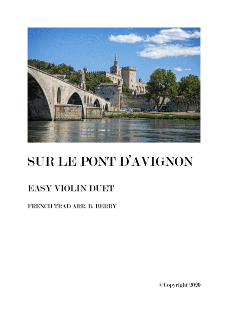 Sur le pont d'Avignon (Easy violin duet) (arr. D. Berry)