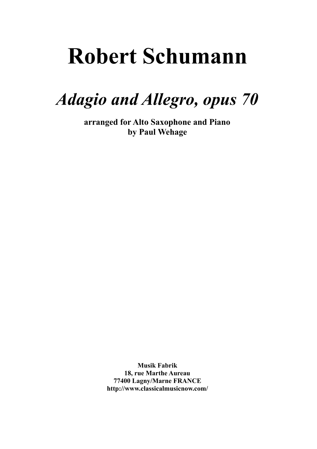 Adagio and Allegro, opus 70 (arr. Paul Wehage)