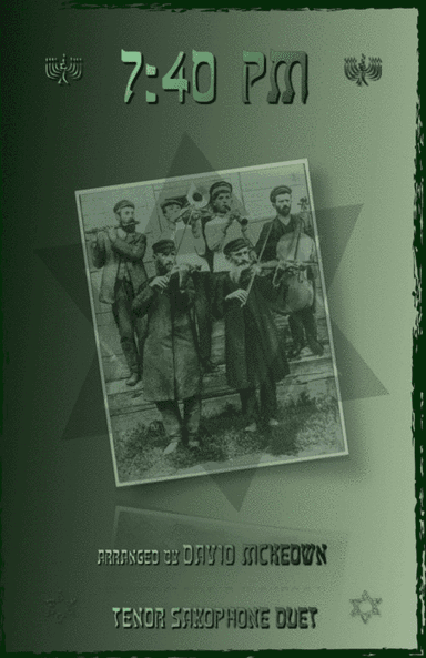 7.40pm, Traditional Klezmer tune for Tenor Saxophone Duet (arr. David McKeown)