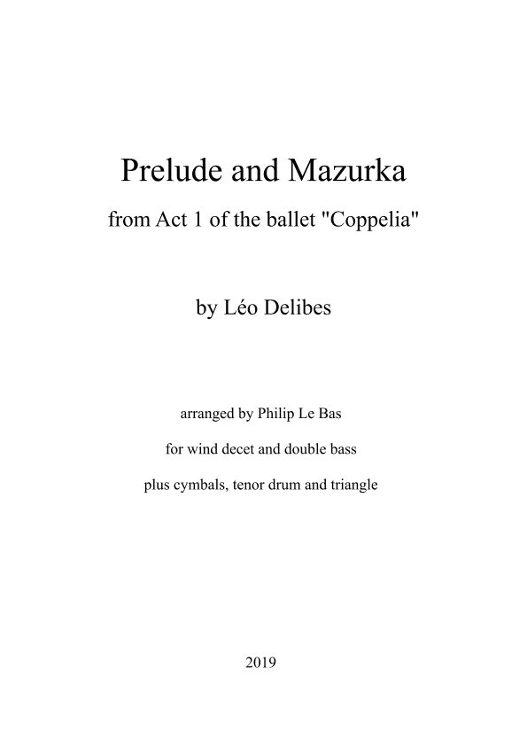 Prelude and Mazurka (Coppelia) (arr. Philip Le Bas)
