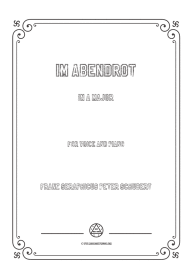 Schubert-Im Abendrot in A Major,for voice and piano (arr. MSM)