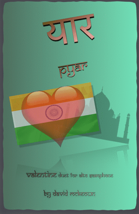 प्यार (Pyar, Hindi for Love), Alto Saxophone Duet