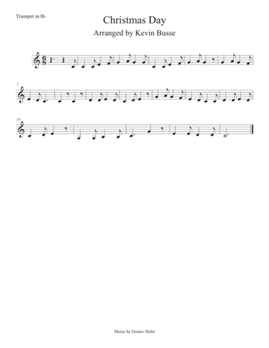 Christmas Day (Easy key of C) Trumpet (arr. Kevin Busse)