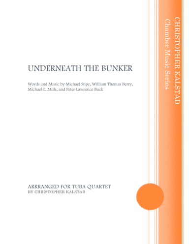 Underneath The Bunker (arr. Christopher Kalstad)