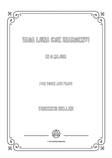 Bellini-Vaga luna che inargenti in G Major,for voice and piano (arr. MSM)