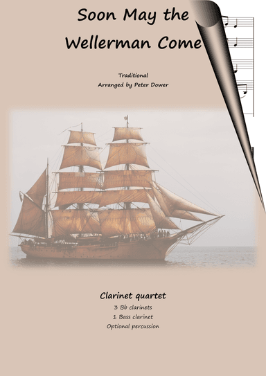 Soon May the Wellerman Come - Clarinet quartet (arr. Peter Dower)