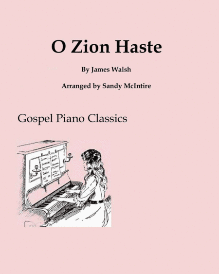 O Zion Haste (arr. Sandy McIntire)