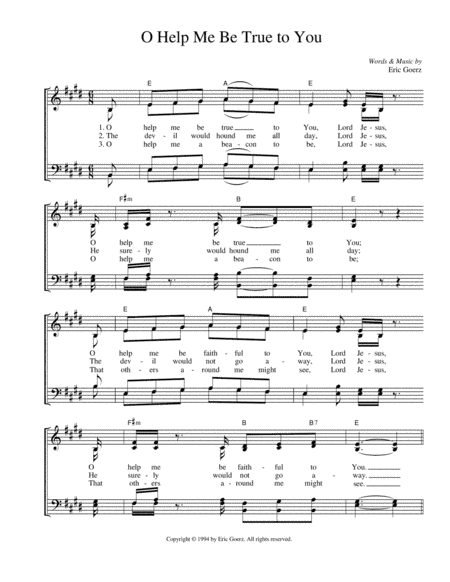 O Help Me Be True To You