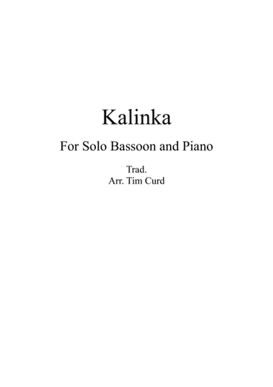 Kalinka for Solo Bassoon and Piano (arr. Tim Curd)