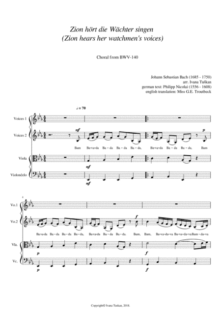 Zion hört (Zion Hears) Choral from BWV – 140, voices 1 & 2, viola & cello (arr. Ivana Tuskan)