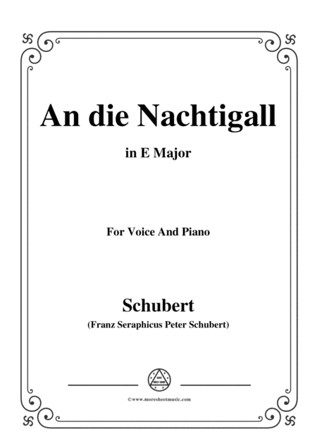 Schubert-An die Nachtigall,in E Major,Op.98 No.1,for Voice and Piano (arr. MSM)