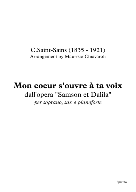 Mon coeur s'ouvre a` ta voix (arr. Maurizio Chiavaroli)