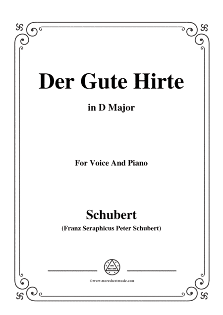 Schubert-Der Gute Hirte,in D Major,for Voice&Piano (arr. MSM)
