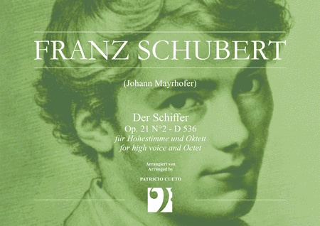 Der Schiffer Op. 21 N°2 - D 536 - For High Voice and Octet (arr. Patricio Cueto)