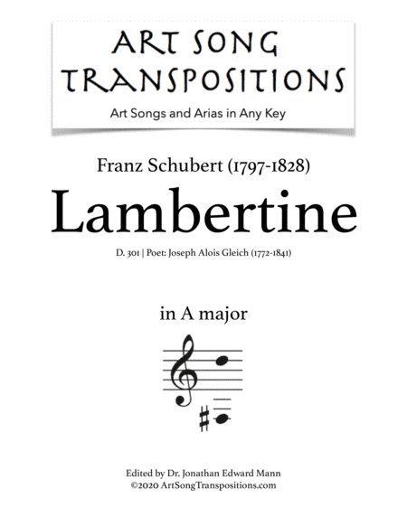 SCHUBERT: Lambertine, D. 301 (transposed to A major) (arr. ArtSongTranspositions.com)