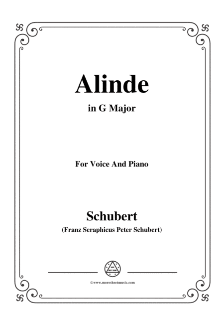 Schubert-Alinde,in G Major,Op.81,No.1,for Voice and Piano (arr. MSM)