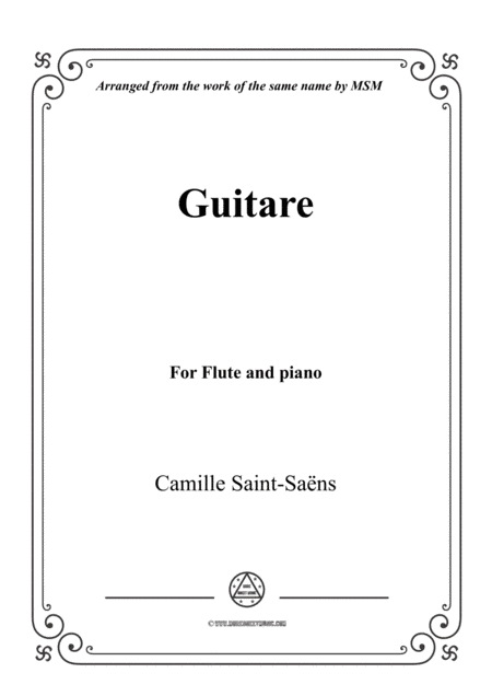 Saint-Saëns-Guitare,for Flute and Piano (arr. MSM)