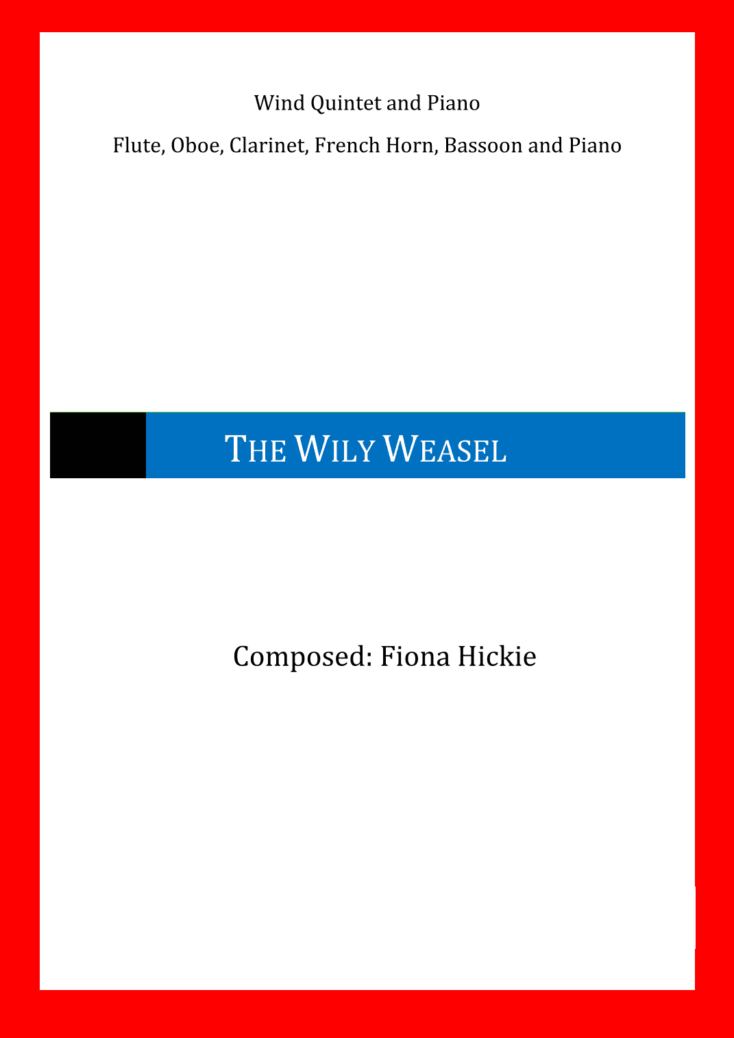 The Wily Weasel
