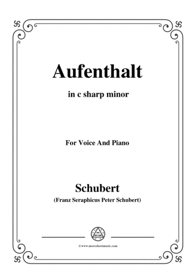Schubert-Aufenthalt,in c sharp minor,for Voice&Piano (arr. MSM)