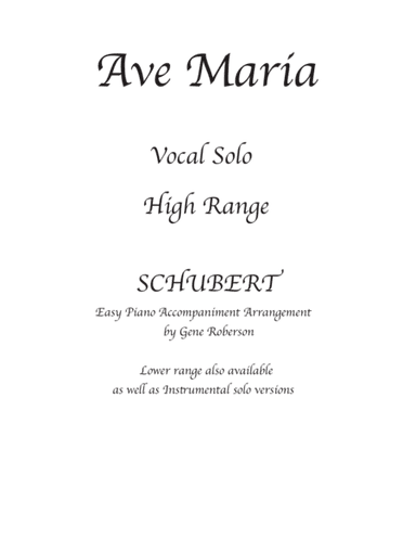 Ave Maria (Schubert) Vocal Solo High Voice (arr. Gene Roberson)