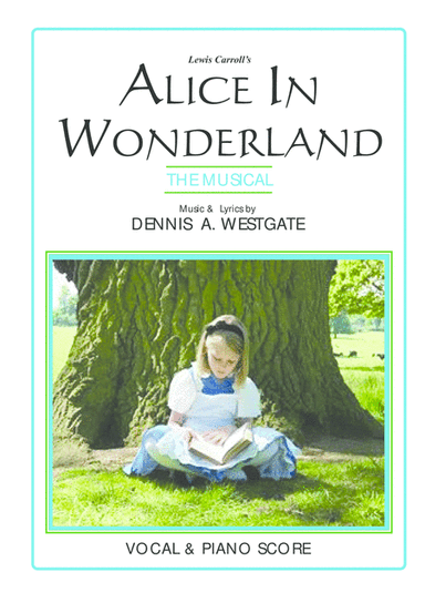 ALICE IN WONDERLAND (a new & original music album)