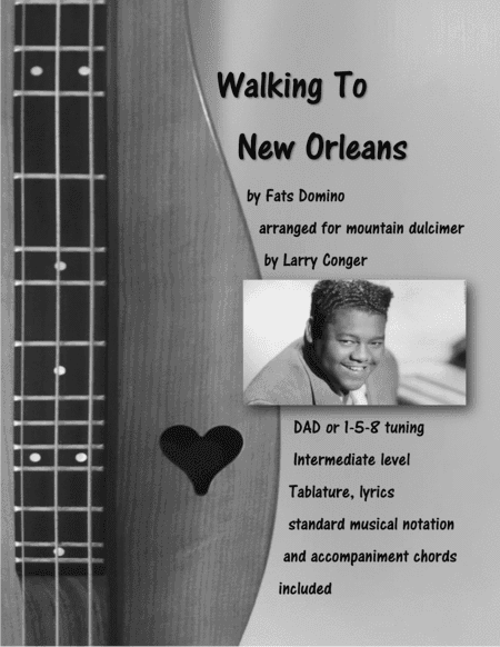 Walking To New Orleans (arr. Larry Conger)