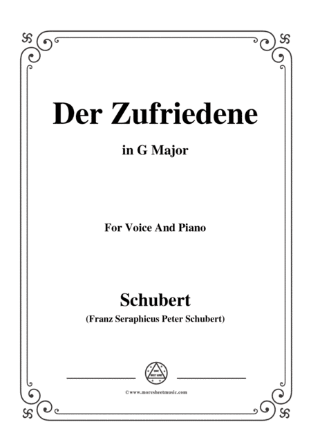 Schubert-Der Zufriedene,in G Major,for Voice&Piano (arr. MSM)