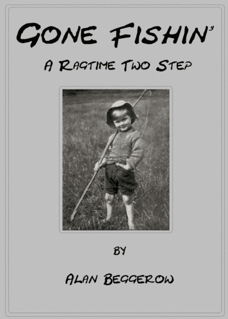Gone Fishin' - A Ragtime Two Step