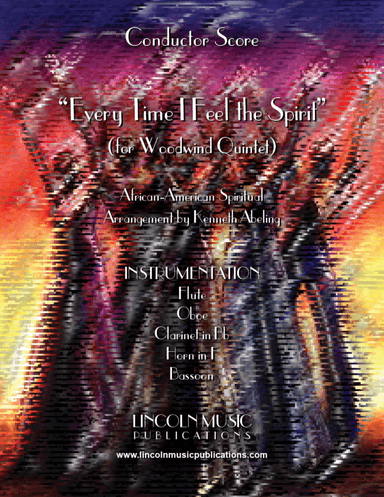 Every Time I Feel the Spirit (for Woodwind Quintet) (arr. Kenneth Abeling)