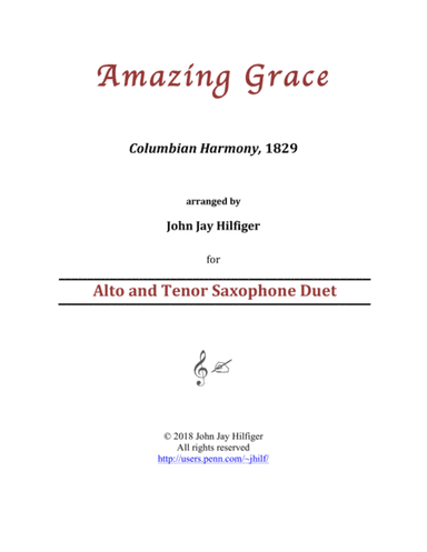 Amazing Grace for Alto and Tenor Saxophones (arr. John Jay Hilfiger)