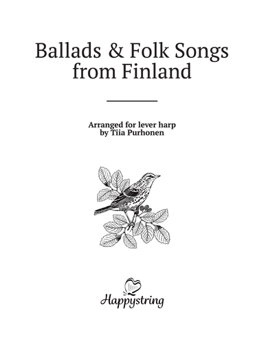 Ballads and Folk Songs from Finland (arr. Tiia Purhonen)