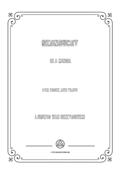 Beethoven-Sehnsucht in a minor,for voice and piano (arr. MSM)