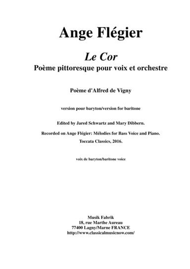 Ange Flégier: Le Cor for baritone voice and orchestra reduction for voice and piano (arr. Musik Fabrik Music Publishing)